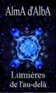 Lumières de l'au-delà - Bookiner.com