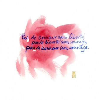 Pas de bonheur sans liberté