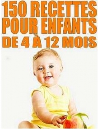 150 recettes pour enfants - Bookiner