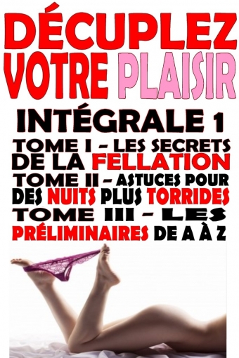 Décuplez votre plaisir 1 - Bookiner