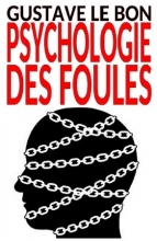 Psychologie des foules - Bookiner