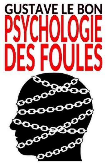 Psychologie des foules - Bookiner