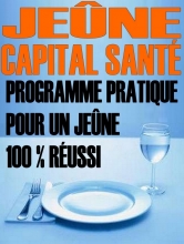 Jeûne capital santé - Bookiner