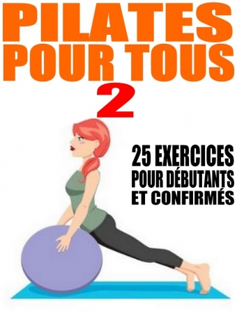 Pilates pour tous 2 - Bookiner